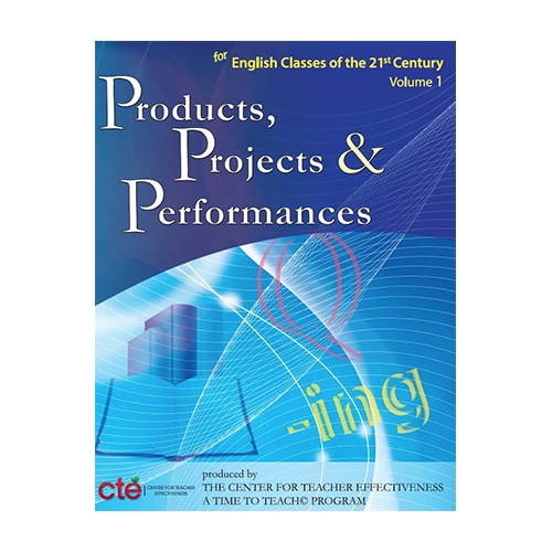 Products, Projects, And Performances 21st Century Ela Classroom (Book)